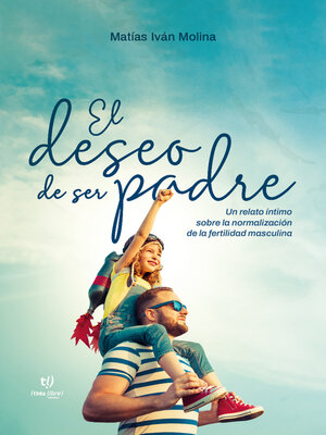 cover image of El deseo de ser padre